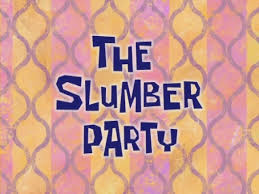 110a The Slumberr Party.jpg
