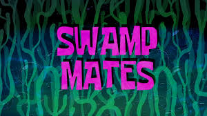 247a Swamp Mates.jpg