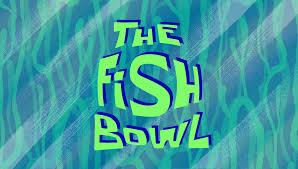 196a The Fish Bowl.jpg