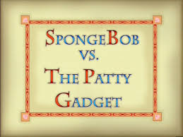 88b SpongeBob vs. The Patty Gadget.jpg