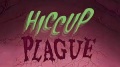261b Hiccup Plague.jpg