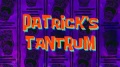 264b Patrick's Tantrum.jpg
