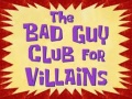 135b The Bad Guy Club for Villains.jpg